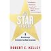 How to be a Star at Work: 9 Breakthrough Strategies You Need to Succeed