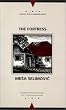 The Fortress (Writings from an Unbound Europe)