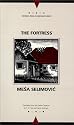 The Fortress (Writings from an Unbound Europe)