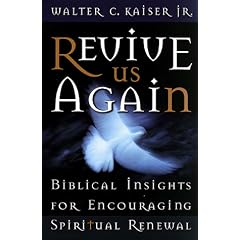Revive Us Again: Biblical Insights for Encouraging Spiritual Renewal