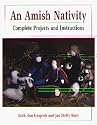 An Amish Nativity : Complete Projects and Instructions