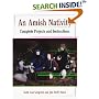 An Amish Nativity : Complete Projects and Instructions