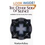 The Other Side of Silence: Meditation for the Twenty-First Century (Revised)