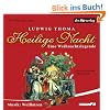 Heilige Nacht: Eine Weihnachtslegende