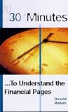 30 Minutes to Understand the Financial Pages (30 Minutes)