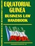 Equatorial Guinea Business Law Handbook