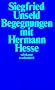 Begegnungen mit Hermann Hesse (suhrkamp taschenbuch)