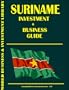 Suriname Investment & Business Guide
