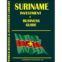 Suriname Investment & Business Guide
