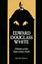 Edward Douglass White: Defender of the Conservative Faith (Southern Biography)