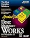 Using Microsoft Works for Windows 95: Special Edition (Special Edition Using)