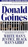 White Mans Justice, Black Man's Grief