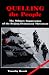Quelling the People: The Military Suppression of the Beijing Democracy Movement Quelling the People: The Military Suppression of the Beijing Democracy Movement