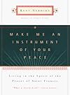 Make Me an Instrument of Your Peace