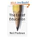 The End of Education: Redefining the Value of School (Vintage)