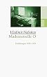 Mademoiselle O: Erz�hlungen 1935-1939