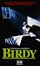 Video : Birdy