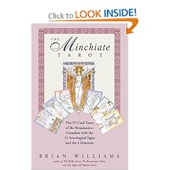 The Minchiate Tarot: The 97-card Tarot of the Renaissance, Complete with the 12 Astrological Signs and the 4 Elements
