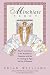 Book The Minchiate Tarot: The 97-card Tarot of the Renaissance, Complete with the 12 Astrological Signs and the 4 Elements