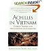 Achilles in Vietnam: Combat Trauma and the Undoing of Character