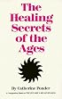 Healing Secrets of the Ages
