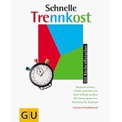 Schnelle Trennkost