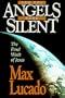 And the Angels Were Silent (Chronicles of the Cross)