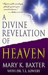 A divine revelation of heaven