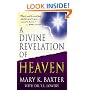 A Divine Revelation of Heaven
