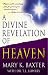 Divine Revelation of Heaven, A