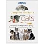 Aspca Complete Guide to Cats