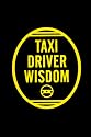 Taxi Driver Wisdom