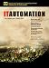  : IT Automation: The Quest for Lights Out (Harris Kern's Enterprise Computing Institute Series)