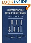 Mine Ventilation and Air Conditioning, 3rd Edition