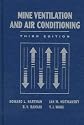 Mine Ventilation and Air Conditioning, 3rd Edition