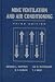 Mine Ventilation and Air Conditioning, 3rd Edition