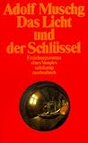 Das Licht und der Schl�ssel: Erziehungsroman eines Vampirs (suhrkamp taschenbuch)
