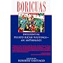 Boricuas: Influential Puerto Rican Writings - An Anthology