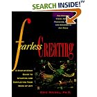 Fearless Creating: A Step-by-Step Guide To Starting and Completing Your Work of Art by Eric Maisel