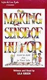 Making Sense of Humor: How to Add Joy to Your Life