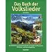 Das Buch der Volkslieder: 176 Volkslieder aus acht Jahrhunderten. Gesang und Klavier (Gitarre, Akkordeon ad lib.).: 176 Volkslieder aus acht ... Blockfl�te oder andere Melodieinstrumente