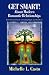 Book Get Smart! About Modern Romantic Relationships