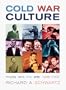 Cold War Culture: Media and the Arts, 1945-1990
