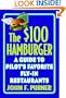 The $100 Hamburger: A Guide to Pilot's Favorite Fly-In Restaurants