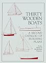 Thirty Wooden Boats: A Second Catalog of Building Plans