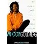Whoopi Goldberg: Her Journey from Poverty to Megastardom