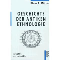 Geschichte der antiken Ethnologie.