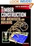 Timber Construction for Architects and Builders