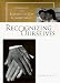 Recognizing Ourselves: Ceremonies of Lesbian and Gay Commitment (Between Men - Between Women: Lesbian & Gay Studies)