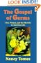 The Gospel of Germs: Men, Women, and the Microbe in American Life